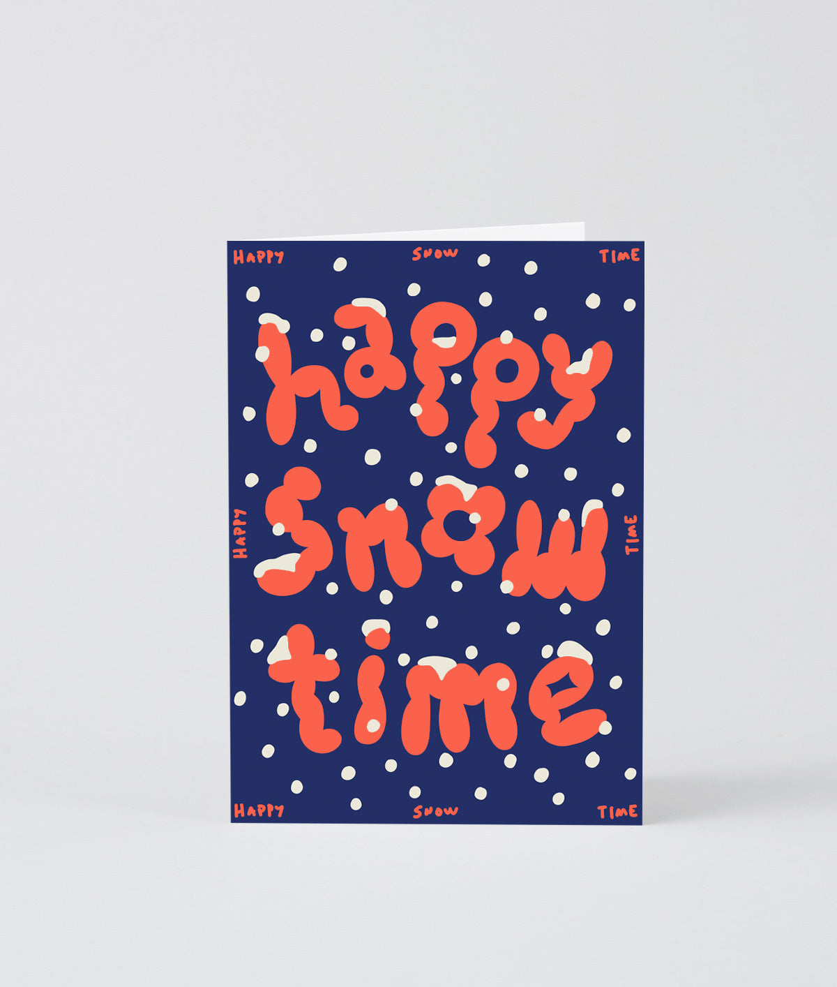 Happy Snow Time Embossed Holiday Card